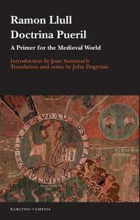 Cover image for Doctrina pueril: A Primer for the Medieval World