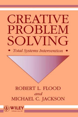 Cover image for Creative Problem Solving: Total Systems Intervention