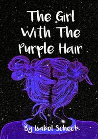 Cover image for The Girl with The Purple Hair