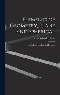 Cover image for Elements of Geometry, Plane and Spherical