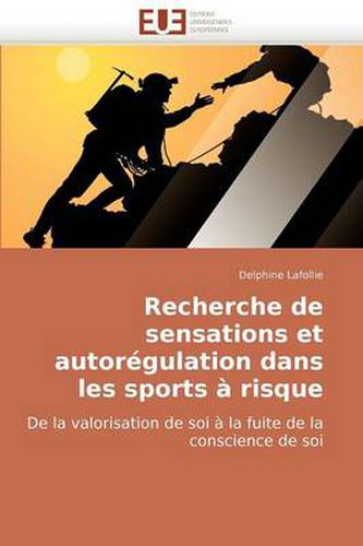 Cover image for Recherche de Sensations Et Autorgulation Dans Les Sports Risque