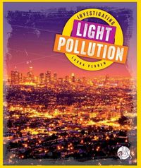 Cover image for Investigating Light Pollution