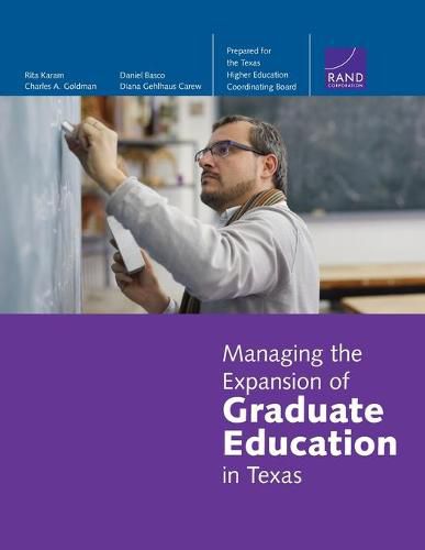 Cover image for Managing the Expansion of Graduate Education in Texas