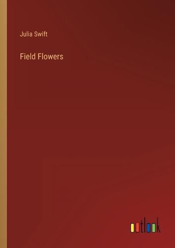 Cover image for Field Flowers
