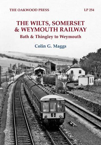 Cover image for The Wilts, Somerset & Weymouth Railway
