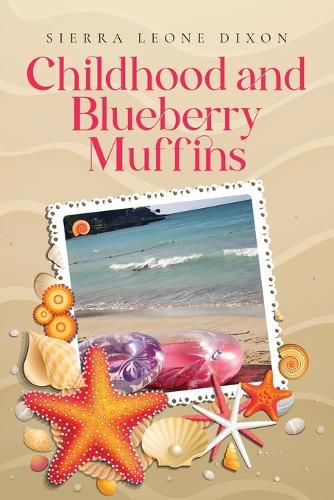Cover image for Childhood and Blueberry Muffins