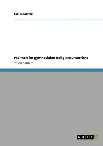 Cover image for Psalmen Im Gymnasialen Religionsunterricht