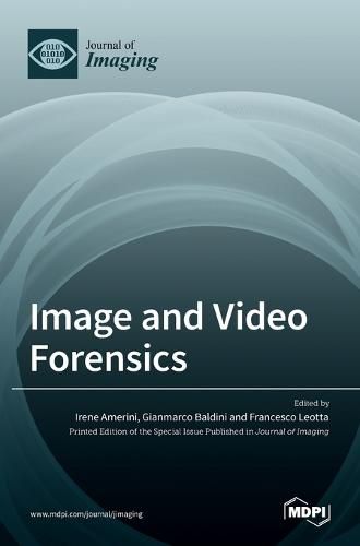 Cover image for Image and Video Forensics