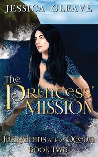 Cover image for The Princess' Mission