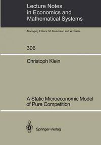 Cover image for A Static Microeconomic Model of Pure Competition