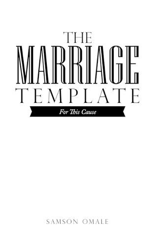 Cover image for The Marriage Template: For This Cause