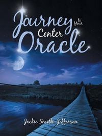 Cover image for Journey to Your Center Oracle