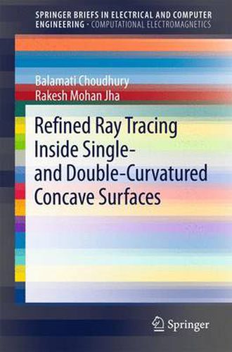 Cover image for Refined Ray Tracing inside Single- and Double-Curvatured Concave Surfaces