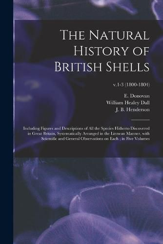 Cover image for The Natural History of British Shells