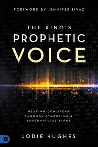 Cover image for King's Prophetic Voice, The