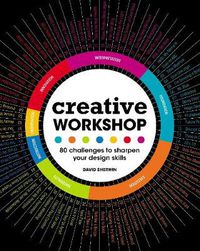 Cover image for Creative Workshop: 80 Challenges to Sharpen Your Design Skills