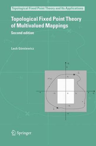 Cover image for Topological Fixed Point Theory of Multivalued Mappings