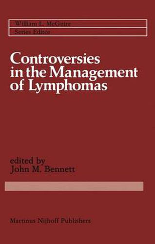 Controversies in the Management of Lymphomas: Including Hodgkin's disease