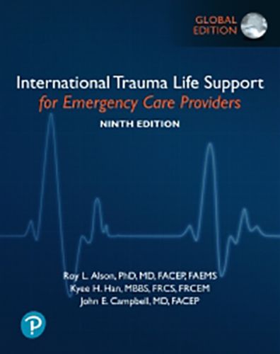 International Trauma Life Support for Emergency Care Providers, Global Edition