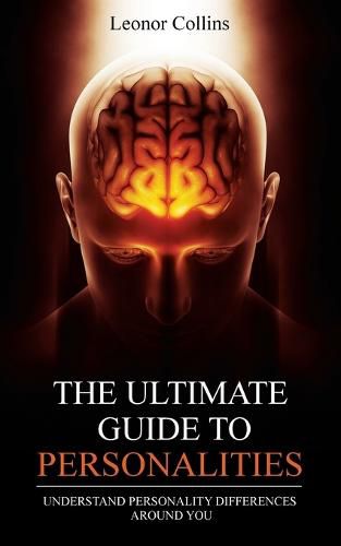 Cover image for The Ultimate Guide to Personalities: Understand Personality Differences Around You