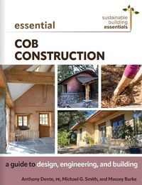 Cover image for Essential Cob Construction