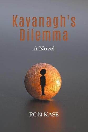 Cover image for Kavanagh's Dilemma