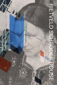 Cover image for Rietveld Schroeder House