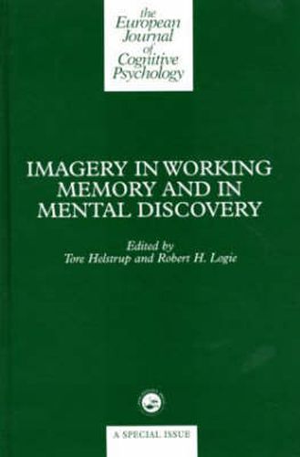 Cover image for Imagery in Working Memory and Mental Discovery: A Special Issue of the European Cognitive Psychology