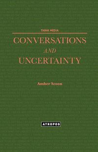 Cover image for Conversations and Uncertainty