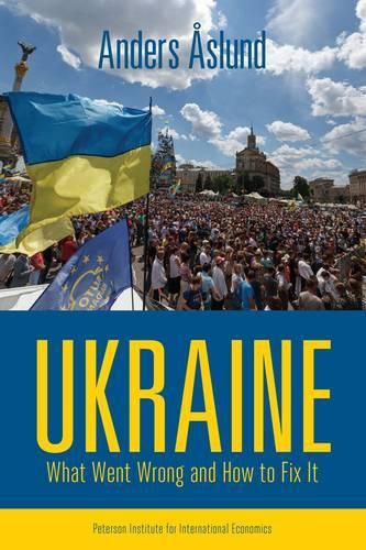 Cover image for Ukraine - What Went Wrong and How to Fix It