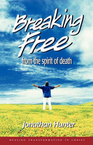 Cover image for Breaking Free from the spirit of death