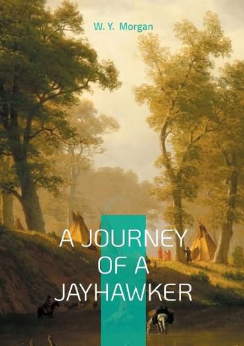 Cover image for A Journey of a Jayhawker