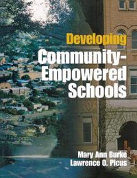 Cover image for Developing Community-Empowered Schools