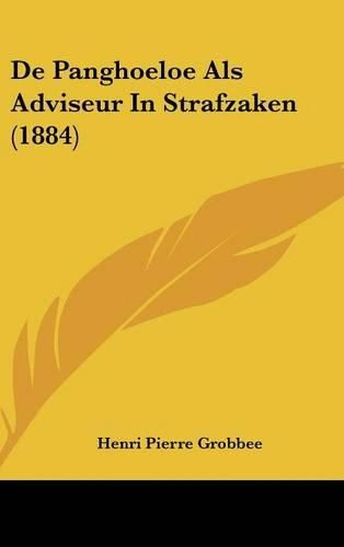 de Panghoeloe ALS Adviseur in Strafzaken (1884)