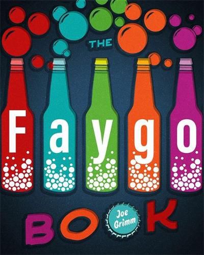 Cover image for The Faygo Book