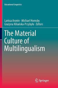 Cover image for The Material Culture of Multilingualism