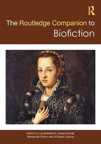 Cover image for The Routledge Companion to Biofiction