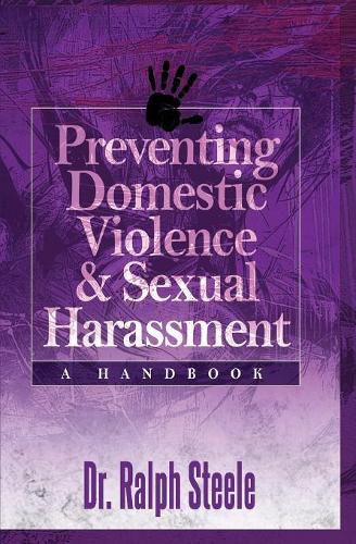 Cover image for Preventing Domestic Violence and Sexual Harassment: A Handbook