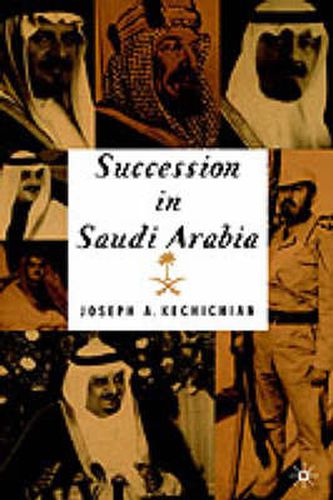 Cover image for Succession In Saudi Arabia