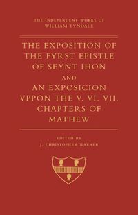 Cover image for The Exposition of 1 John and An Exposition upon Matthew V-VII