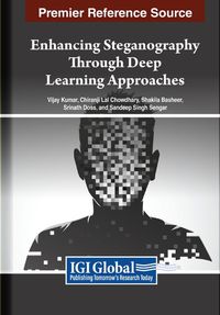 Cover image for Enhancing Steganography Through Deep Learning Approaches