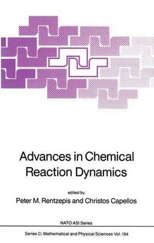 Cover image for Advances in Chemical Reaction Dynamics