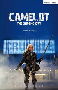 Cover image for Camelot: The Shining City