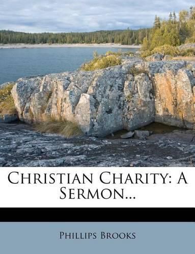 Cover image for Christian Charity: A Sermon...