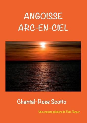 Cover image for Angoisse arc en ciel