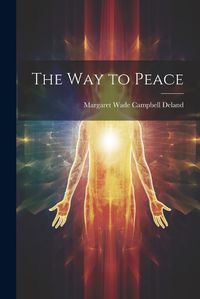 Cover image for The Way to Peace