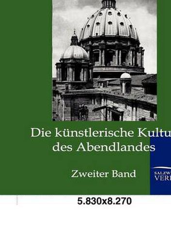 Cover image for Die kunstlerische Kultur des Abendlandes