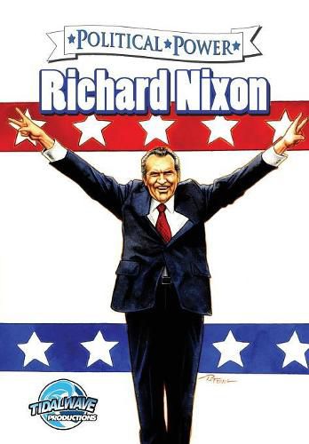 Political Power: Richard Nixon