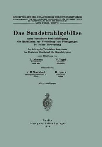 Cover image for Das Sandstrahlgeblase: Unter Besonderer Berucksichtigung Der Massnahmen Zur Vermeidung Von Schadigungen Bei Seiner Verwendung