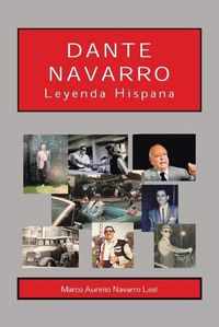 Cover image for Dante Navarro: Leyenda Hispana